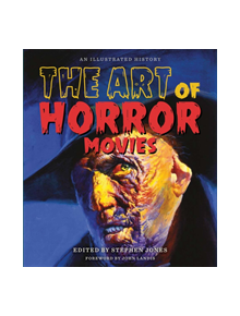 The Art of Horror Movies - 9781495064845