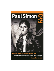 Paul Simon FAQ - 9781495079917