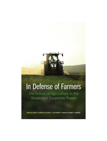 In Defense of Farmers - 13951 - 9781496206732