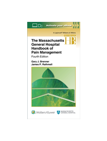 Massachusetts General Hospital Handbook of Pain Management - 9781496347787