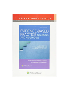 Evidence-Based Practice in Nursing & Healthcare - 9202 - 9781496387035