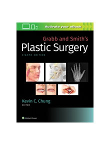 Grabb and Smith's Plastic Surgery - 9781496388247