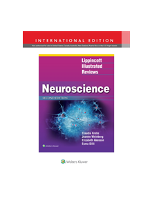 Lippincott Illustrated Reviews: Neuroscience - 9781496388377