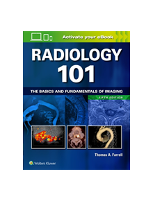 Radiology 101 - 9781496392985