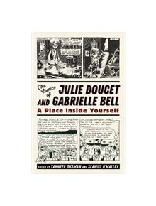 The Comics of Julie Doucet and Gabrielle Bell - 21038 - 9781496821096