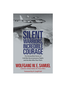 Silent Warriors, Incredible Courage - 9781496822796