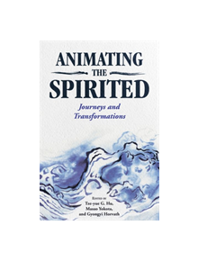 Animating the Spirited - 9781496826251