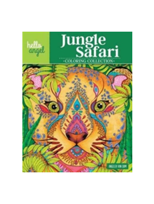 Hello Angel Jungle Safari Coloring Collection - 9781497202757