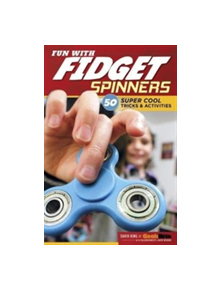 Fun with Fidget Spinners - 9781497203778