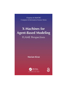 X-Machines for Agent-Based Modeling - 9781498723855