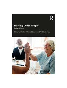 Nursing Older People - 9257 - 9781498735179