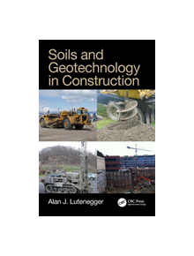 Soils and Geotechnology in Construction - 9781498741019