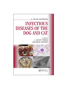 Infectious Diseases of the Dog and Cat - 9781498775519