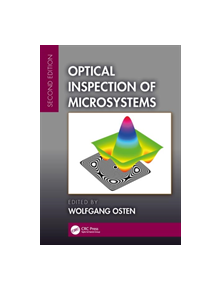 Optical Inspection of Microsystems, Second Edition - 9257 - 9781498779470