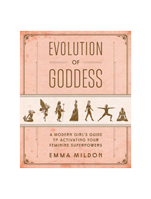 Evolution of Goddess - 9781501164064