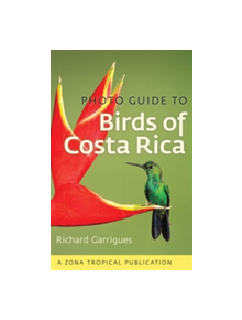 Photo Guide to Birds of Costa Rica - 9781501700255