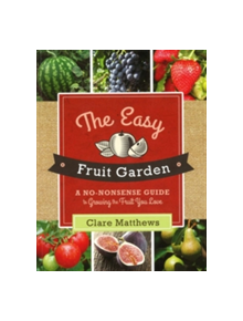 Easy Fruit Garden - 9781504800013