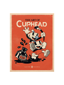 The Art Of Cuphead - 9781506713205