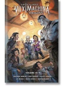 Critical Role: Vox Machina Origins, Vol. 3 - Jody Houser - Dark Horse - 9781506723686