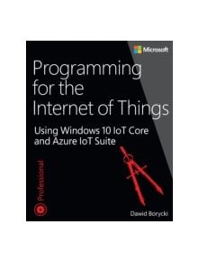 Programming for the Internet of Things - 9781509302062