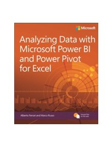 Analyzing Data with Power BI and Power Pivot for Excel - 9781509302765