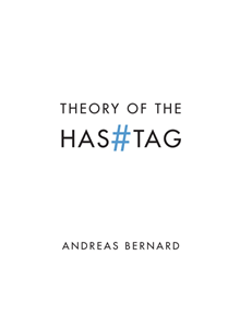 Theory of the Hashtag - 9781509538942