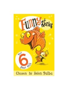 Funny Stories for 6 Year Olds - 9781509804955