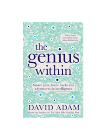 The Genius Within - 9781509804993