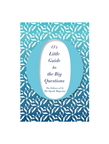 O's Little Guide to the Big Questions - 9781509832552