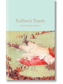 Gulliver's Travels - Jonathan Swift - Macmillan Collector's Library - 9781509843213