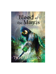 Blood of the Mantis - 9781509851676