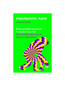 Psychedelic Apes - 9781509860517