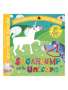 Sugarlump and the Unicorn - 9781509863679