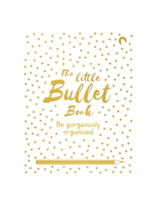 The Little Bullet Book - 9781509865932