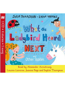 What the Ladybird Heard Next and Other Stories CD - 9781509883134