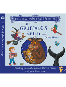 The Gruffalo's Child and Other Stories CD - 9781509883196