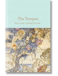 The Tempest - William Shakespeare - Macmillan Collector's Library - 9781509889761