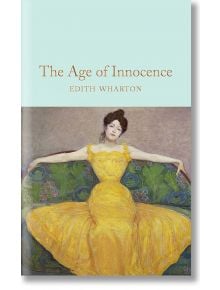 The Age of Innocence - Edith Wharton - Macmillan Collector's Library - 9781509890033