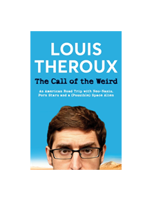 The Call of the Weird - 9781509893287