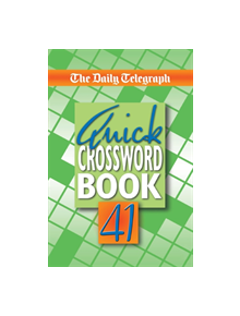 Daily Telegraph Quick Crossword Book 41 - 9781509893904