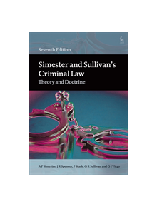 Simester and Sullivan's Criminal Law - 9781509926688