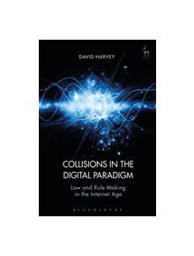 Collisions in the Digital Paradigm - 9781509930777