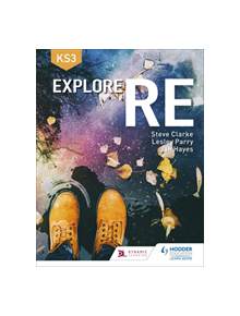 Explore RE for Key Stage 3 - 9781510458574