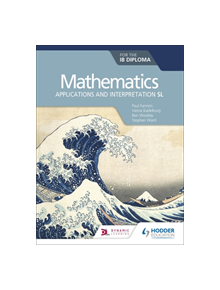 Mathematics for the IB Diploma: Applications and interpretation SL - 9781510462380