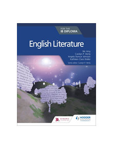 English Literature for the IB Diploma - 9781510467132