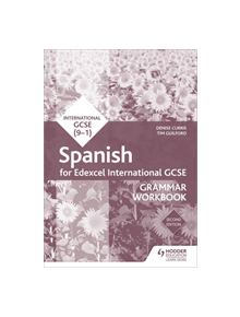 Edexcel International GCSE Spanish Grammar Workbook Second Edition - 9781510467484