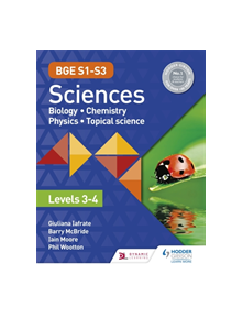 BGE S1-S3 Science: Third and Fourth Levels - 9781510469433