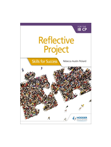 Reflective Project for the IB CP - 9781510471368