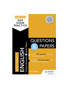 Essential SQA Exam Practice: National 5 English Questions and Papers - 9781510471863