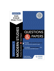 Essential SQA Exam Practice: National 5 Modern Studies Questions and Papers - 9781510471900